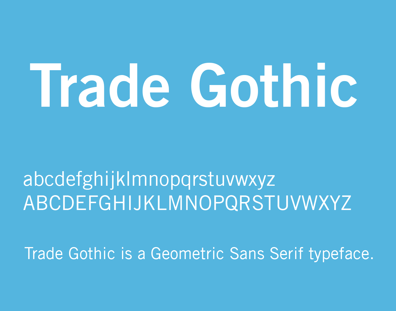 Free Download Trade Gothic Font